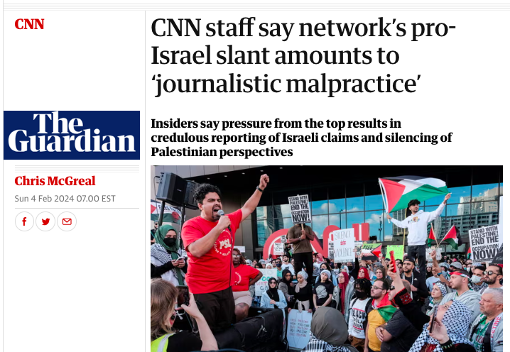 Guardian publishes important article about CNN’s pro-Israel bias based on CNN whistleblowers and internal documents