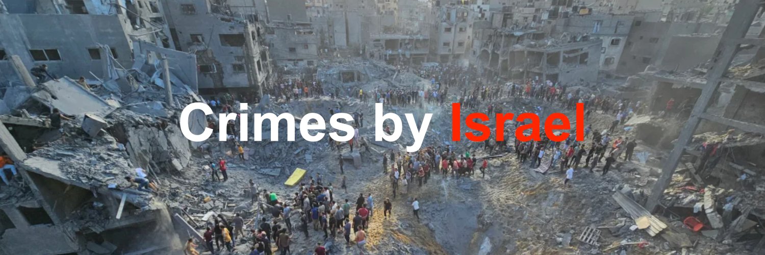 #CrimesByIsrael