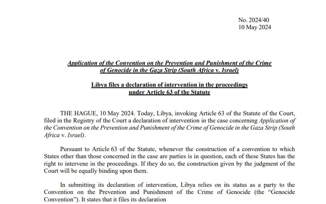 Libya files a declaration of intervention in South Africa’s genocide case against Israel